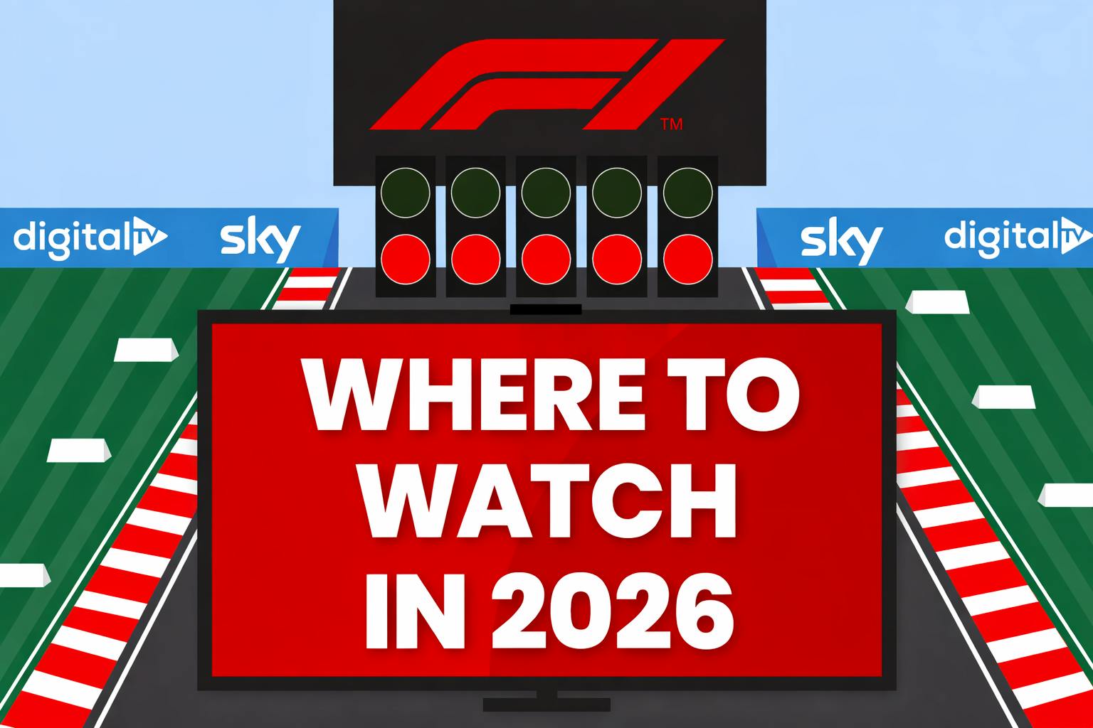 Where to watch Formula 1 in 2026: UK TV, season preview & more